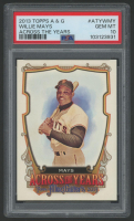 Willie Mays 2013 Topps Allen & Ginter Across The Years #ATYWMY (PSA 10) at PristineAuction.com