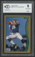 Peyton Manning 1998 Topps #360 RC (BCCG 9) at PristineAuction.com