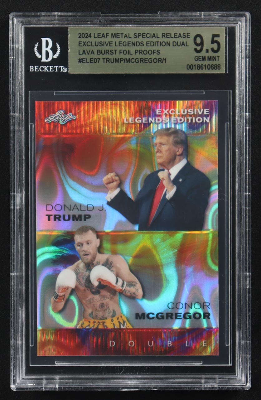 Conor Mcgregor / Donald J. Trump 2024 Leaf Metal Special Release Exclusive Legends Ed. Dual Lava Burst Foil Proofs #ELE07 (BGS 9.5) at PristineAuction.com Conor Mcgregor / Donald J. Trump 2024 Leaf Metal Special Release Exclusive Legends Ed. Dual Lava Burst Foil Proofs #ELE07 (BGS 9.5) at PristineAuction.com