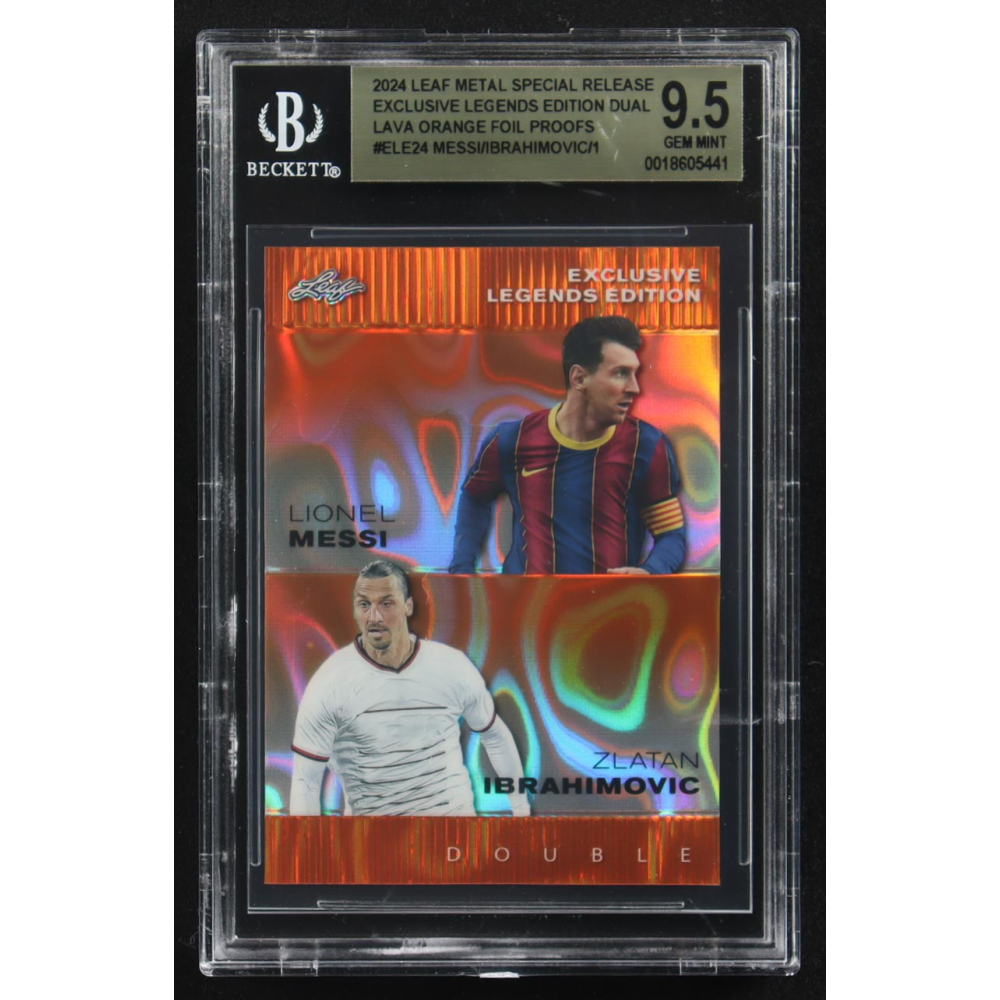Lionel Messi / Zlatan Ibrahimovic 2024 Leaf Metal Special Release Exclusive Legends Ed. Dual Lava Orange Foil Proofs #ELE24 (BGS 9.5) at PristineAuction.com