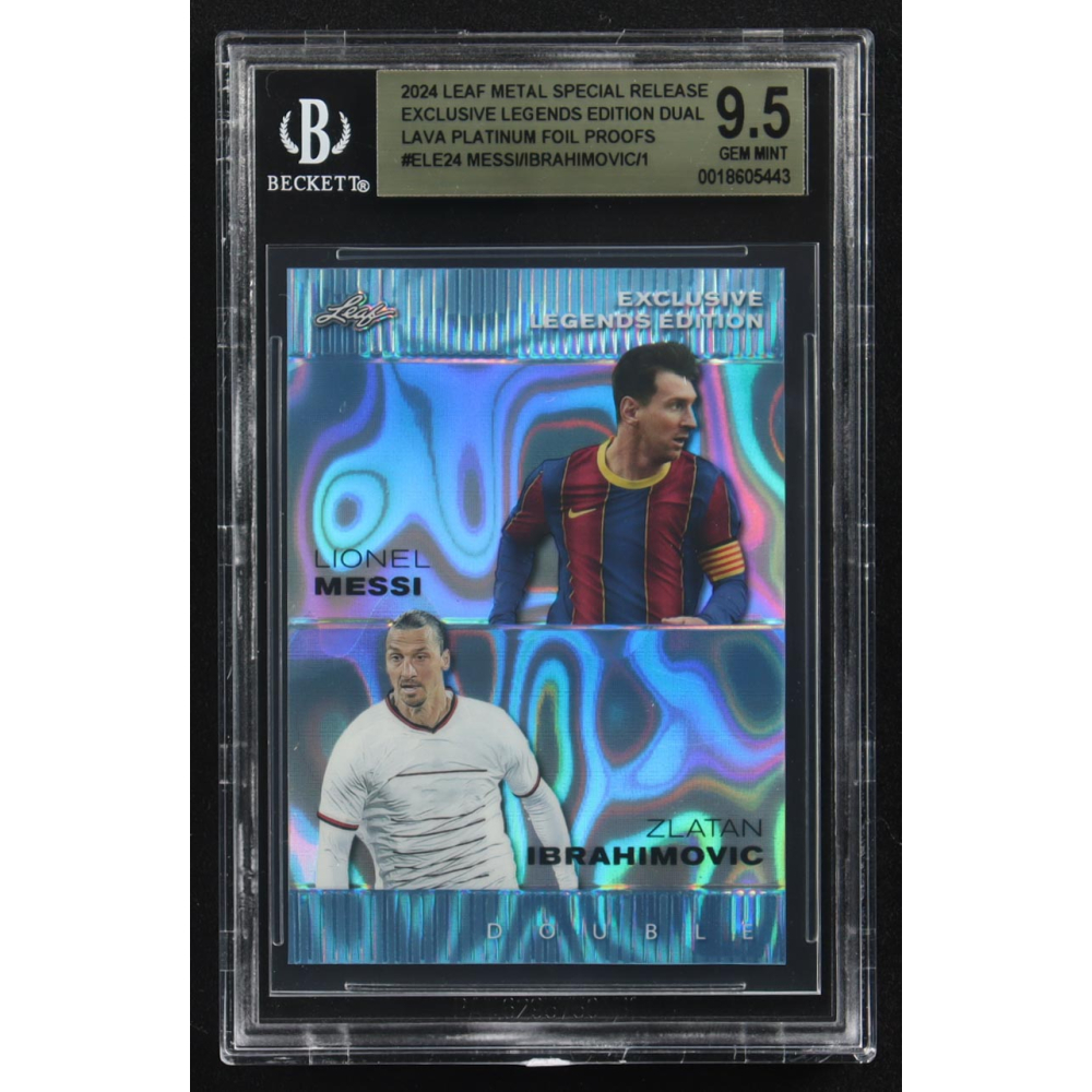 Lionel Messi / Zlatan Ibrahimovic 2024 Leaf Metal Special Release Exclusive Legends Ed. Dual Lava Platinum Foil Proofs #ELE24 (BGS 9.5) at PristineAuction.com