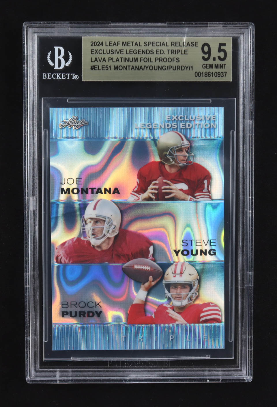 Joe Montana / Steve Young / Brock Purdy 2024 Leaf Metal Special Release Exclusive Legends Ed. Triple Lava Platinum Foil Proofs #ELE51 (BGS 9.5) at PristineAuction.com Joe Montana / Steve Young / Brock Purdy 2024 Leaf Metal Special Release Exclusive Legends Ed. Triple Lava Platinum Foil Proofs #ELE51 (BGS 9.5) at PristineAuction.com