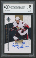 Erik Karlsson 2009-10 Ultimate Collection Ultimate Signatures #USKA (BCCG 9) at PristineAuction.com
