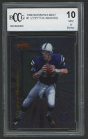 Peyton Manning 1998 Bowman's Best #112 RC (BCCG 10) at PristineAuction.com