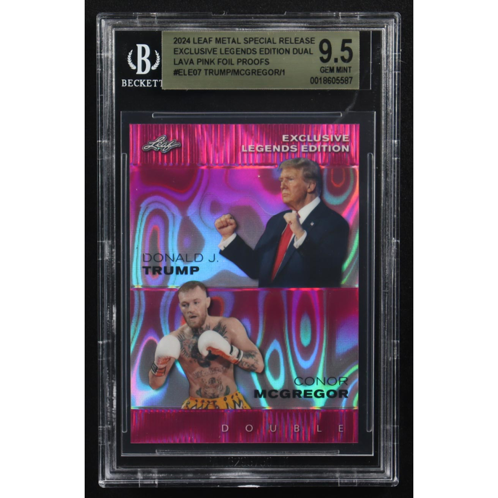 Conor Mcgregor / Donald J. Trump 2024 Leaf Metal Special Release Exclusive Legends Ed. Dual Lava Pink Foil Proofs #ELE07 (BGS 9.5) at PristineAuction.com