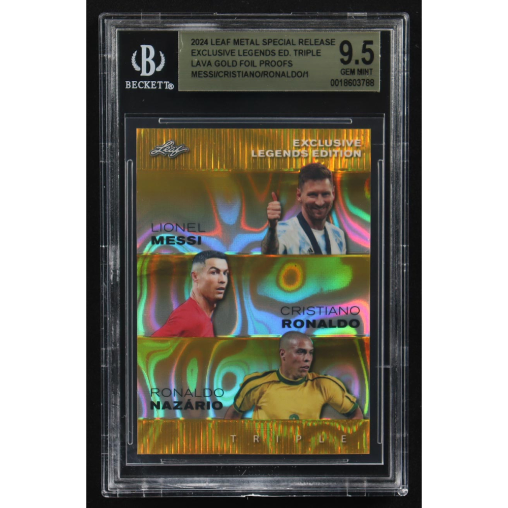 Lionel Messi / Cristiano Ronaldo / Ronaldo Nazario 2024 Leaf Metal Special Release Exclusive Legends Ed. Triple Lava Gold Foil Proofs (BGS 9.5) at PristineAuction.com