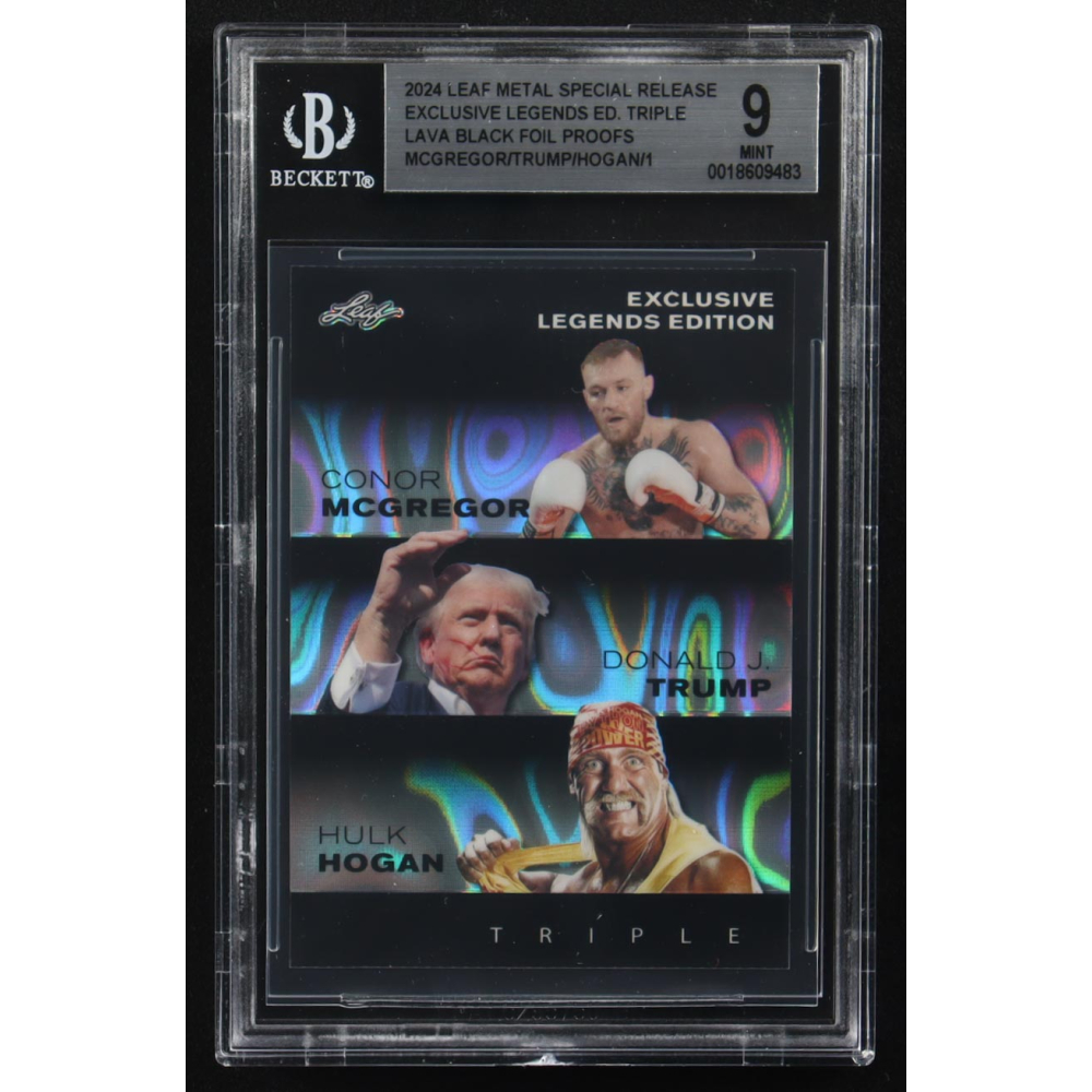 Donald J. Trump / Hulk Hogan / Conor Mcgregor 2024 Leaf Metal Special Release Exclusive Legends Ed. Triple Lava Black Foil Proofs (BGS 9) at PristineAuction.com