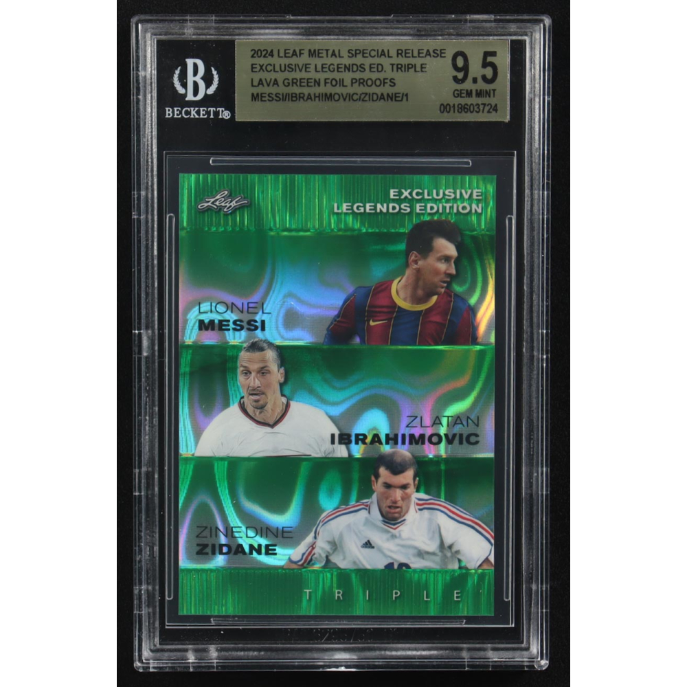 Lionel Messi / Zinedine Zidane / Zlatan Ibrahimovic 2024 Leaf Metal Special Release Exclusive Legends Ed. Triple Lava Green Foil Proofs (BGS 9.5) at PristineAuction.com