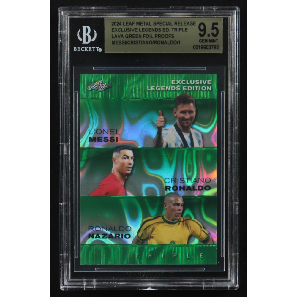 Lionel Messi / Cristiano Ronaldo / Ronaldo Nazario 2024 Leaf Metal Special Release Exclusive Legends Ed. Triple Lava Green Foil Proofs (BGS 9.5) at PristineAuction.com