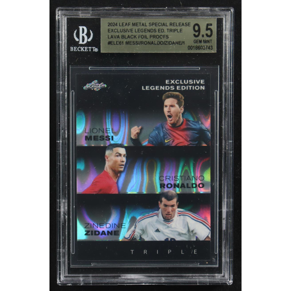 Lionel Messi / Zinedine Zidane / Cristiano Ronaldo 2024 Leaf Metal Special Release Exclusive Legends Ed. Triple Lava Black Foil Proofs #ELE61 (BGS 9.5) at PristineAuction.com