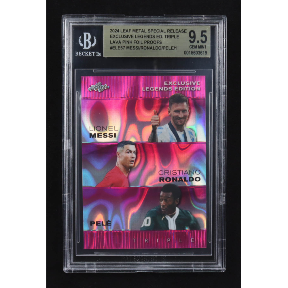 Lionel Messi / Pele / Cristiano Ronaldo 2024 Leaf Metal Special Release Exclusive Legends Ed. Triple Lava Pink Foil Proofs #ELE57 (BGS 9.5) at PristineAuction.com