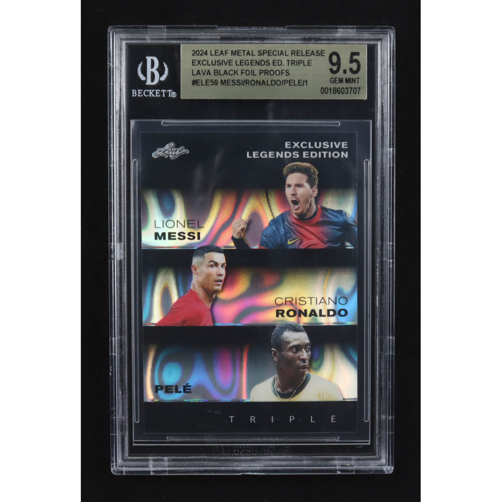 Lionel Messi / Pele / Cristiano Ronaldo 2024 Leaf Metal Special Release Exclusive Legends Ed. Triple Lava Black Foil Proofs #ELE59 (BGS 9.5) at PristineAuction.com