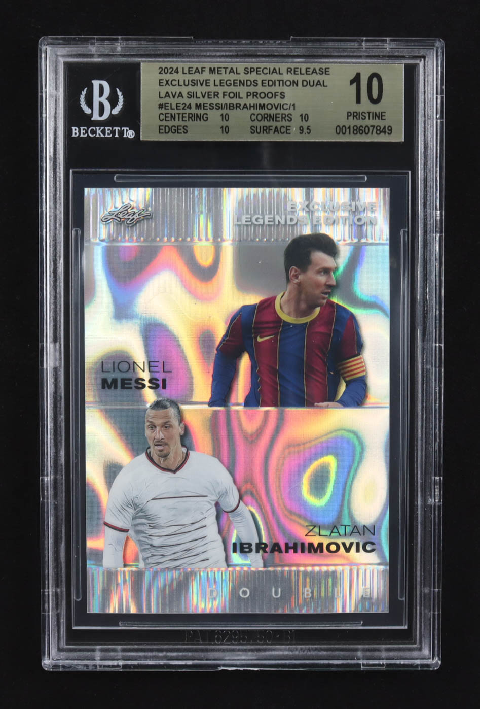 Lionel Messi / Zlatan Ibrahimovic 2024 Leaf Metal Special Release Exclusive Legends Ed. Dual Lava Silver Foil Proofs #ELE24 (BGS 10) at PristineAuction.com Lionel Messi / Zlatan Ibrahimovic 2024 Leaf Metal Special Release Exclusive Legends Ed. Dual Lava Silver Foil Proofs #ELE24 (BGS 10) at PristineAuction.com