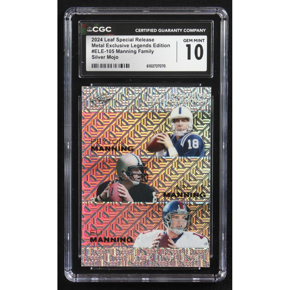 Archie Manning / Peyton Manning / Eli Manning 2024 Leaf Metal Special Release Exclusive Legends Ed. Manning Family Silver Mojo Triple #ELE-105 #19/25 (CGC 10) at PristineAuction.com