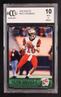 Tom Brady 2000 Pacific #403 RC (BCCG 10) at PristineAuction.com