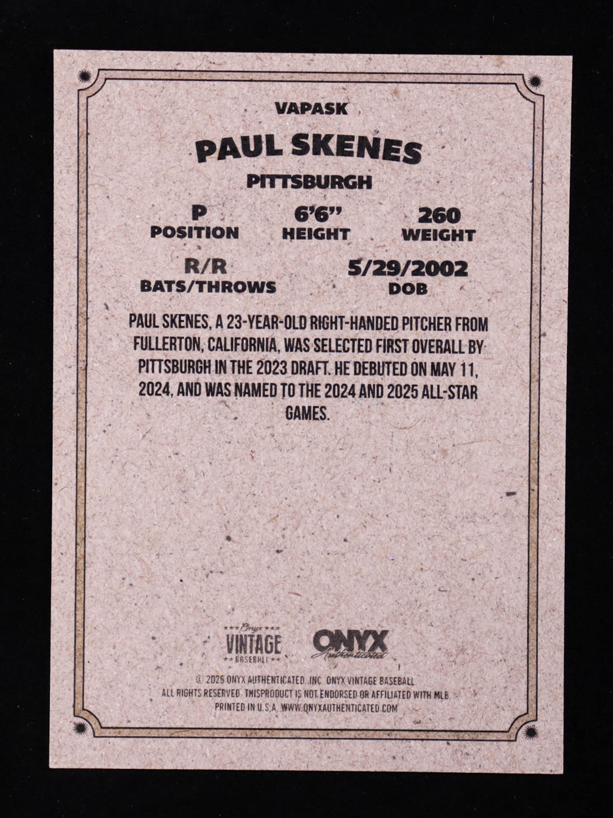 Paul Skenes 2025 Onyx Vintage Autograph #VAPASK at PristineAuction.com Paul Skenes 2025 Onyx Vintage Autograph #VAPASK at PristineAuction.com