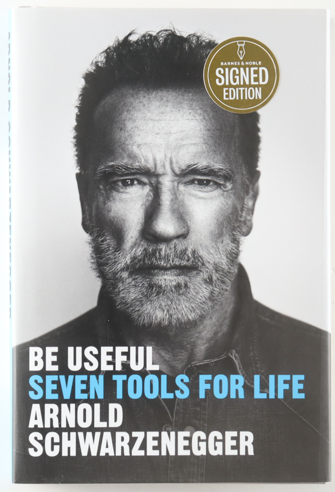 Arnold Schwarzenegger Signed "Be Useful: Seven Tools For Life" Hardcover Book (Beckett) at PristineAuction.com Arnold Schwarzenegger Signed "Be Useful: Seven Tools For Life" Hardcover Book (Beckett) at PristineAuction.com