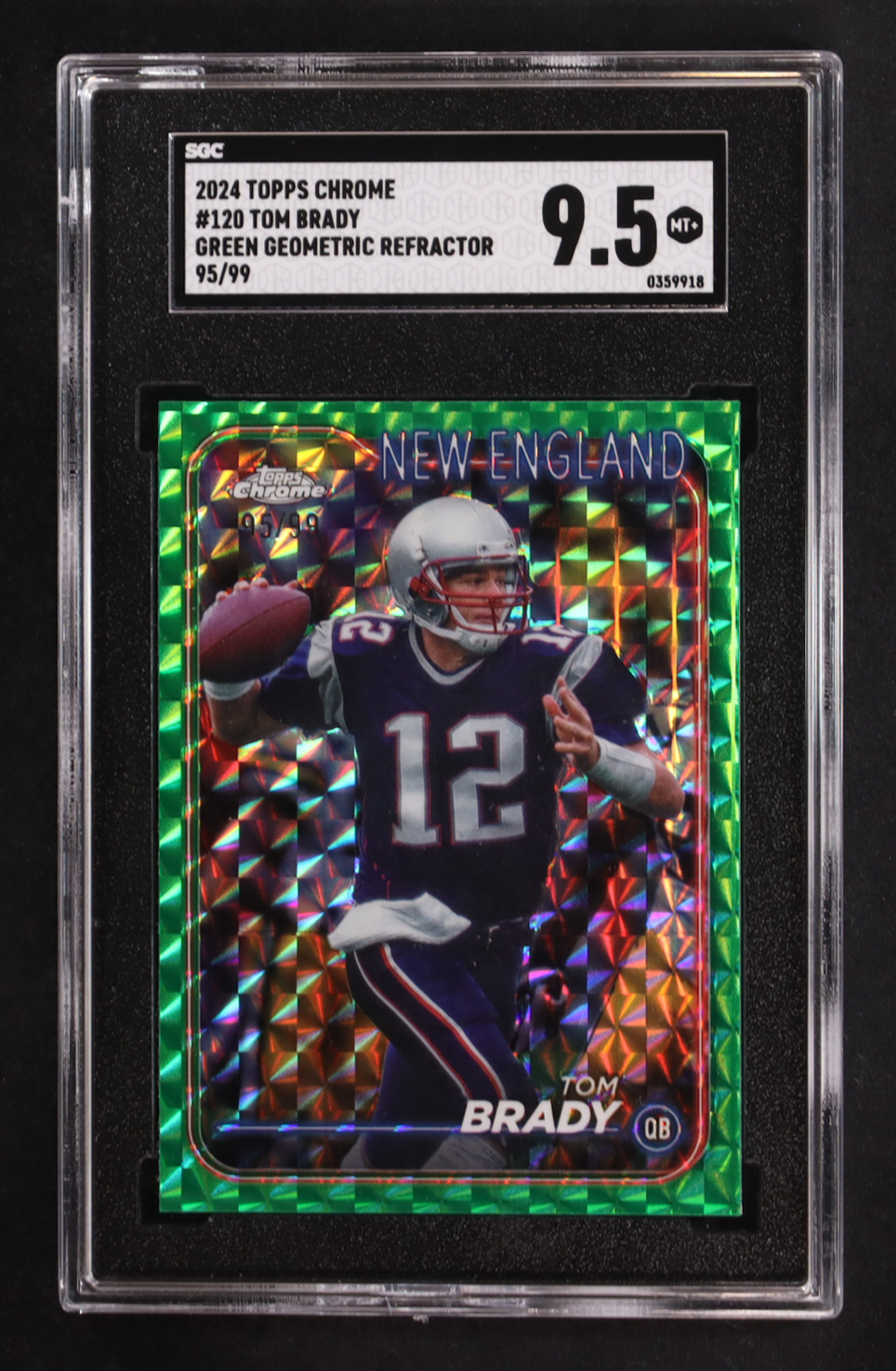 Tom Brady 2024 Topps Chrome Green Geometric Refractors #120 #95/99 (SGC 9.5) at PristineAuction.com Tom Brady 2024 Topps Chrome Green Geometric Refractors #120 #95/99 (SGC 9.5) at PristineAuction.com