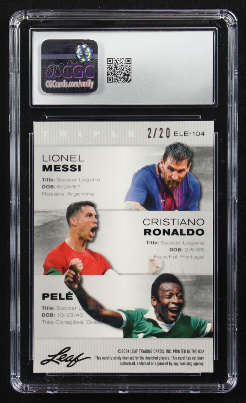 Pele / Lionel Messi / Cristiano Ronaldo 2024 Leaf Special Release Metal Exclusive Legends Edition Blue Mojo Triple #ELE-104 #2/20 (CGC 10) at PristineAuction.com Pele / Lionel Messi / Cristiano Ronaldo 2024 Leaf Special Release Metal Exclusive Legends Edition Blue Mojo Triple #ELE-104 #2/20 (CGC 10) at PristineAuction.com
