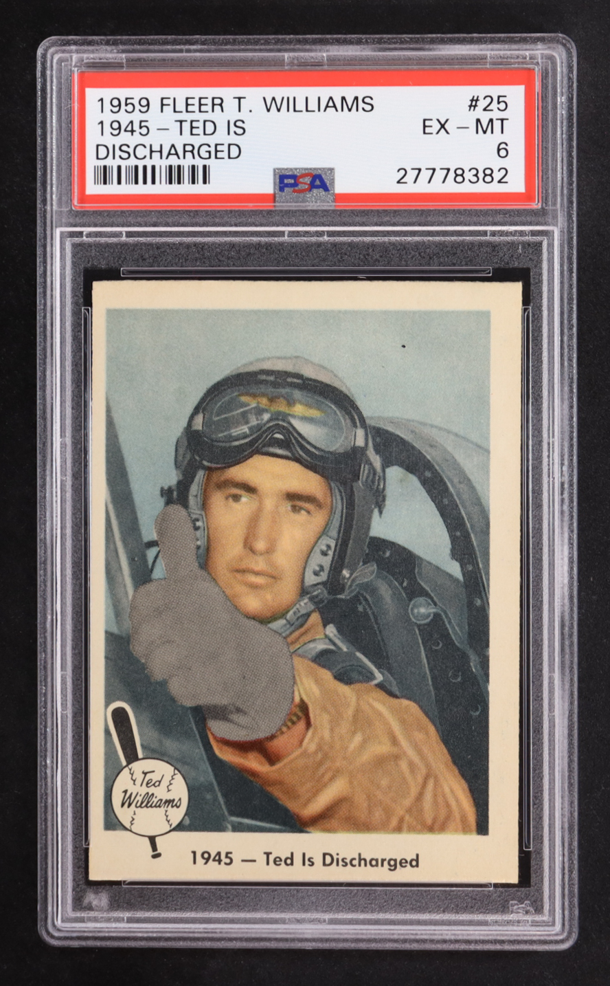Ted Is Discharged 1959 Fleer Ted Williams #25 (PSA 6) at PristineAuction.com Ted Is Discharged 1959 Fleer Ted Williams #25 (PSA 6) at PristineAuction.com
