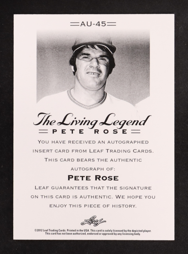 Pete Rose 2012 Leaf Pete Rose The Living Legend Autographs #AU45 at PristineAuction.com Pete Rose 2012 Leaf Pete Rose The Living Legend Autographs #AU45 at PristineAuction.com