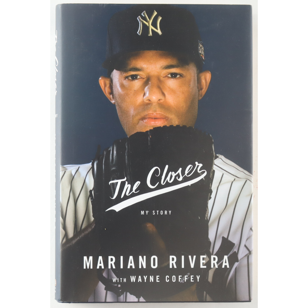 Mariano Rivera Signed "The Closer: My Story" Hardcover Book (JSA) at PristineAuction.com
