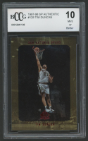 Tim Duncan 1997-98 SP Authentic #128 (BCCG 10) at PristineAuction.com