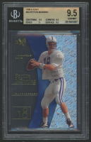 Peyton Manning 1998 E-X2001 #54 (BGS 9.5) at PristineAuction.com