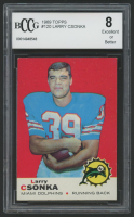Larry Csonka 1969 Topps #120 RC (BCCG 8) at PristineAuction.com