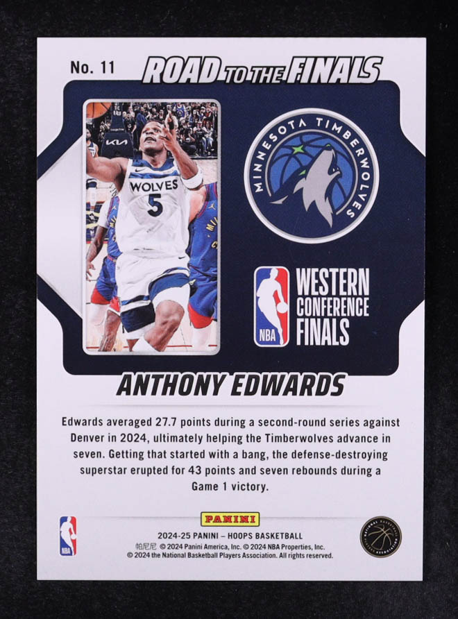 Anthony Edwards 2024-25 Hoops Road to the Finals Second Round #11 #261/999 at PristineAuction.com Anthony Edwards 2024-25 Hoops Road to the Finals Second Round #11 #261/999 at PristineAuction.com
