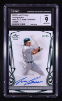Jose Canseco 2023 Leaf Trinity Green Foil Autographs #BAJC3 #10/25 (CGC 9 | Auto Grade CGC 10) at PristineAuction.com
