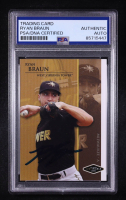 Ryan Braun Signed 2005 Just Minors Justifiable #JFP-1 RC (PSA) at PristineAuction.com