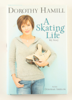 Dorothy Hamill Signed "A Skating Life" Hardcover Book (PSA) at PristineAuction.com