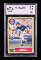 Greg Maddux 1987 Topps Traded #70T RC (BCCG 10) at PristineAuction.com