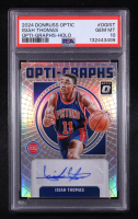 Isiah Thomas 2024-25 Donruss Optic Opti-Graphs Holo #36 #34/35 (PSA 10) at PristineAuction.com