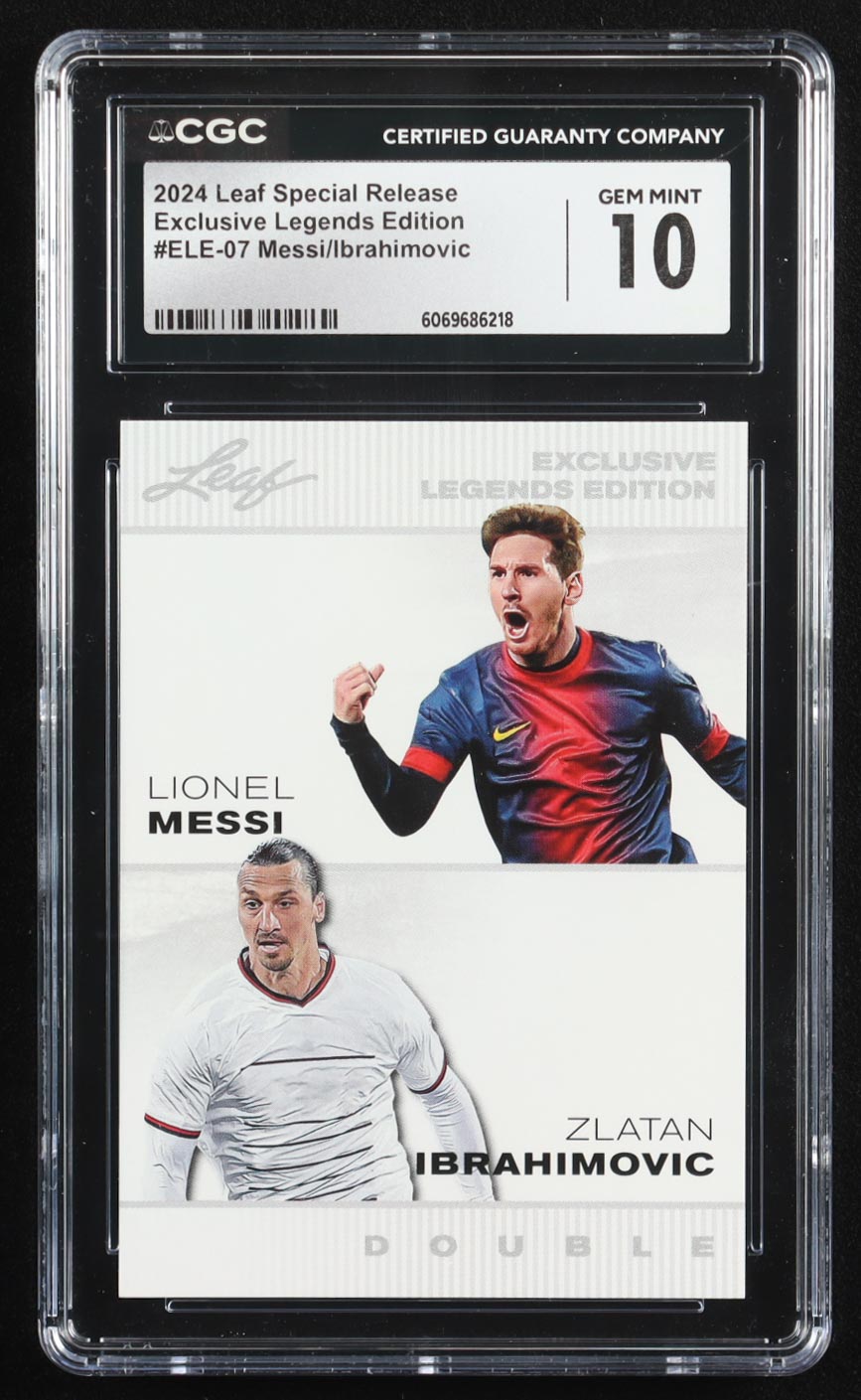 Lionel Messi / Zlatan Ibrahimovic 2024 Leaf Special Release Exclusive Legends Edition #ELE07 (CGC 10) at PristineAuction.com Lionel Messi / Zlatan Ibrahimovic 2024 Leaf Special Release Exclusive Legends Edition #ELE07 (CGC 10) at PristineAuction.com