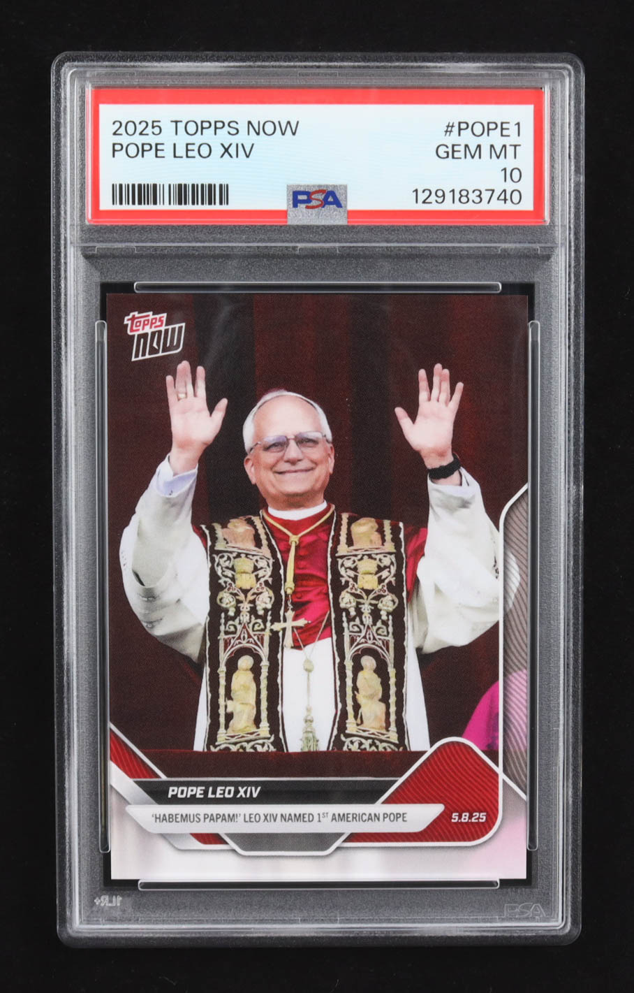 Pope Leo XIV 2025 Topps Now #POPE1 (PSA 10) at PristineAuction.com Pope Leo XIV 2025 Topps Now #POPE1 (PSA 10) at PristineAuction.com