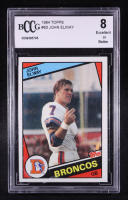 John Elway 1984 Topps #63 RC (BCCG 8) at PristineAuction.com