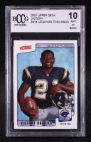 LaDainian Tomlinson 2001 Upper Deck Victory #416 RC (BCCG 10) at PristineAuction.com