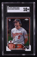Gunnar Henderson 2023 Topps Chrome Update #USC-208 RC (SGC 10) at PristineAuction.com