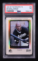 Michael Jordan 1999 SP Top Prospects Retrospectives #R8 (PSA 7) at PristineAuction.com