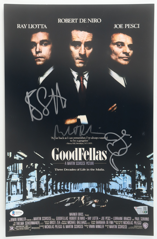 Ray Liotta, Robert De Niro & Joe Pesci Signed "Goodfellas" 11x17 Movie Poster (Fanatics & Beckett) at PristineAuction.com Ray Liotta, Robert De Niro & Joe Pesci Signed "Goodfellas" 11x17 Movie Poster (Fanatics & Beckett) at PristineAuction.com