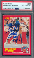 Thurman Thomas Signed 1989 Score #211 RC Inscribed "HOF 2007" (PSA) at PristineAuction.com
