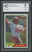 Joe Montana 1981 Topps #216 RC (BCCG 9) at PristineAuction.com