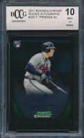 Freddie Freeman 2011 Bowman Chrome Rookie Autographs #205 (BCCG 10) at PristineAuction.com