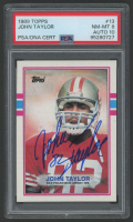 John Taylor Signed 1989 Topps #13 (PSA 8 | Auto 10) at PristineAuction.com