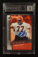 Andrew Withworth Signed 2006 Upper Deck Rookie Debut #121 RC (BGS | Autograph Graded BGS 10) at PristineAuction.com