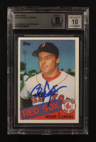Roger Clemens Signed 1985 Topps #181 RC (BGS | Autograph Graded BGS 10) at PristineAuction.com