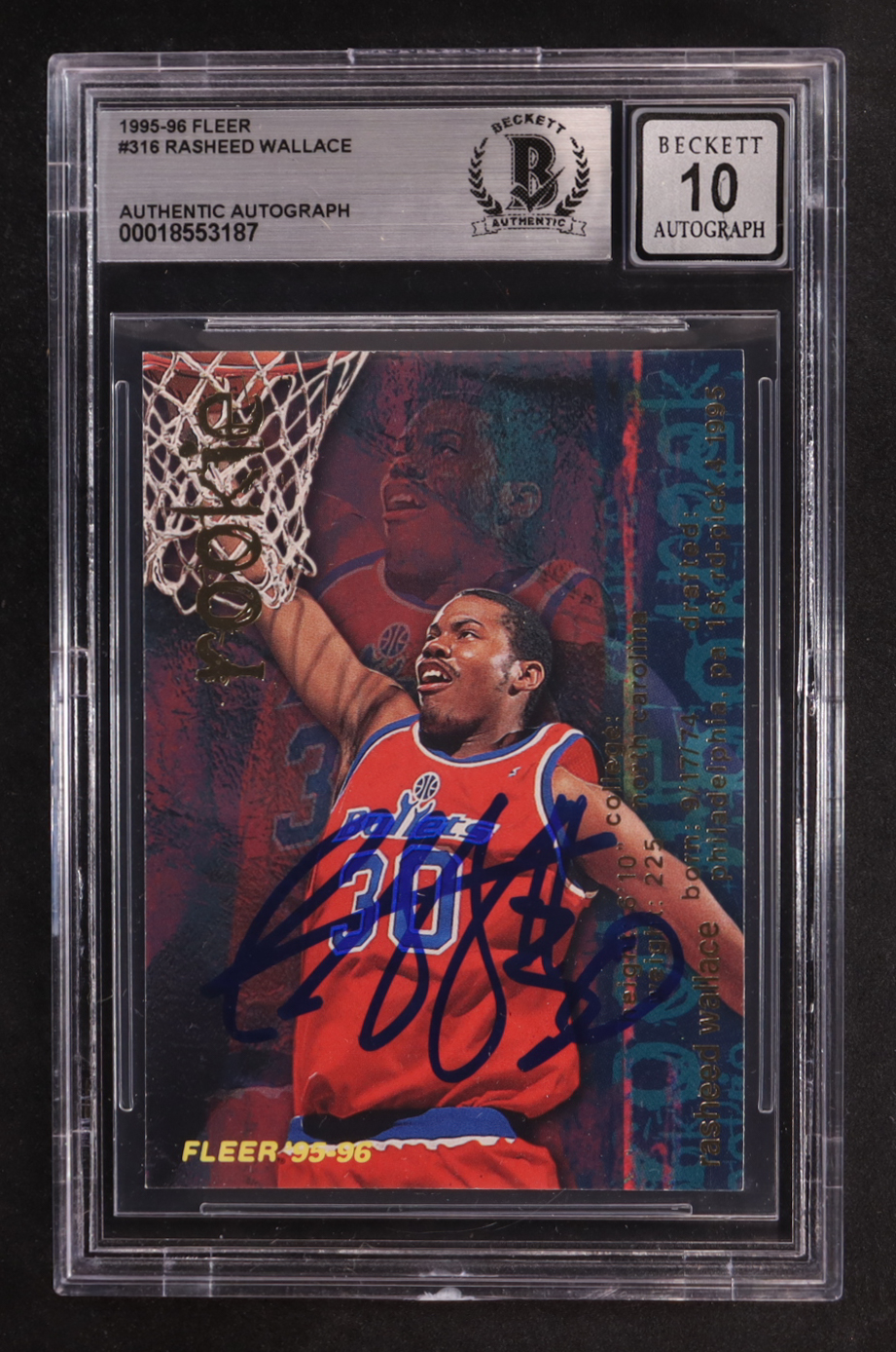Rasheed Wallace Signed 1995-96 Fleer #316 RC (BGS Encapsulated) at PristineAuction.com Rasheed Wallace Signed 1995-96 Fleer #316 RC (BGS Encapsulated) at PristineAuction.com