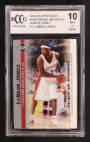 LeBron James 2003-04 Upper Deck Phenomenal Beginning LeBron James #17 RC (BCCG 10) at PristineAuction.com